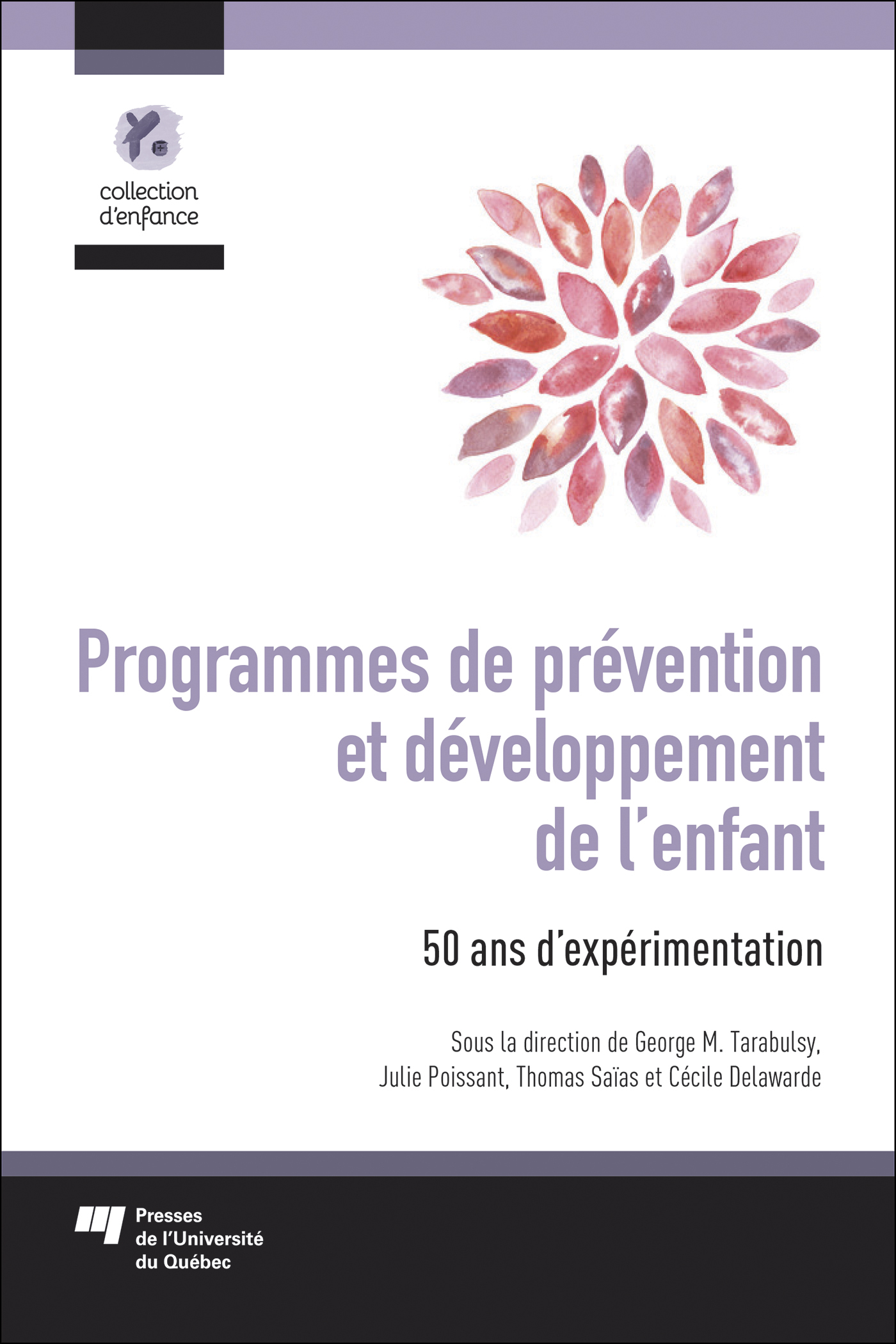 Programmes de prévention et développement de l'enfant, 50 ans d'expérimentation (9782760550810-front-cover)