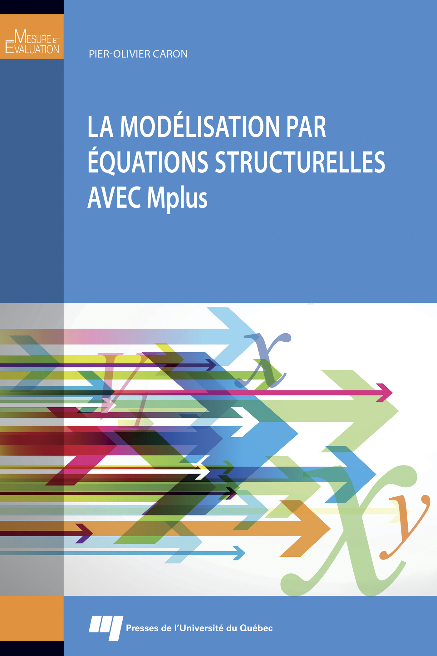 La modélisation par équations structurelles avec Mplus (9782760549722-front-cover)