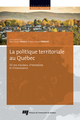 La politique territoriale au Québec, 50 ans d'audace, d'hésitations et d'impuissance (9782760551152-front-cover)