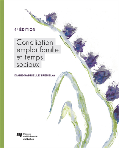 Conciliation emploi-famille et temps sociaux, 4e édition (9782760550933-front-cover)