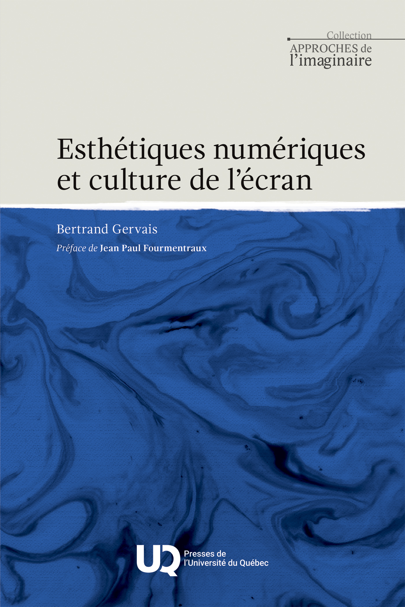Esthétiques numériques et culture de l'écran (9782760562868-front-cover)