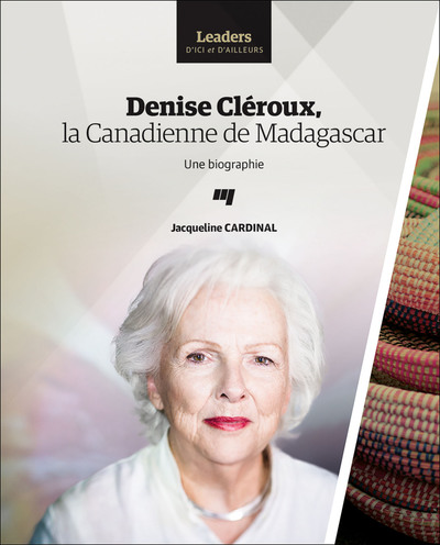 DENISE CLEROUX, LA CANADIENNE DE MADAGASCAR (9782760543997-front-cover)