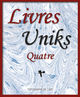 LIVRES UNIKS QUATRE (9782366690569-front-cover)