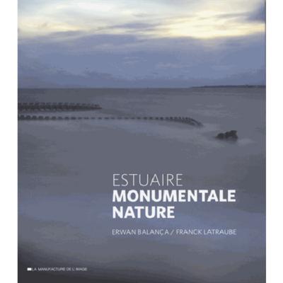 Estuaire, monumentale nature (9782366690057-front-cover)