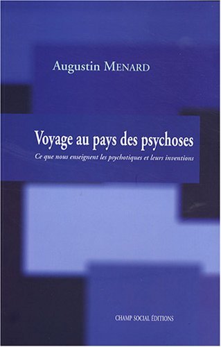 Voyage Au Pays Des Psychoses (9782353710379-front-cover)