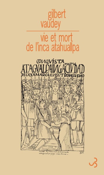 Vie et mort de l'inca Atahuallpa (9782267030792-front-cover)