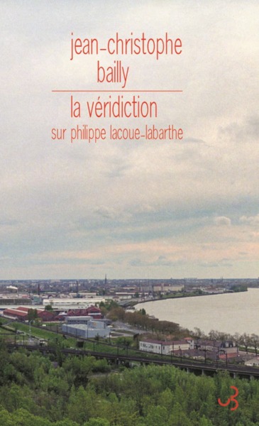 La véridiction, sur Philippe Lacoue-Labarthe (9782267022254-front-cover)