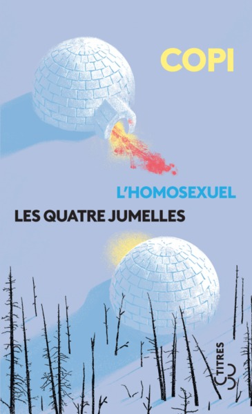 L'Homosexuel / Les Quatre Jumelles (9782267045482-front-cover)