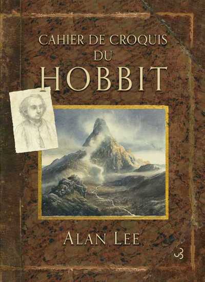 Cahier de croquis du hobbit (9782267043280-front-cover)
