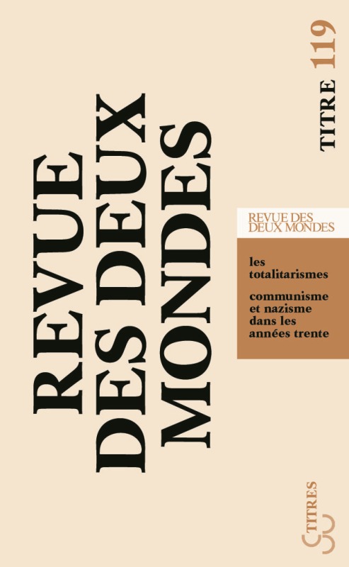 LA REVUE DES DEUX MONDES : LES TOTALITARISMES (9782267021004-front-cover)