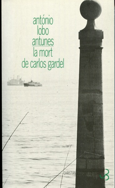 LA MORT DE CARLOS GARDEL (9782267013139-front-cover)