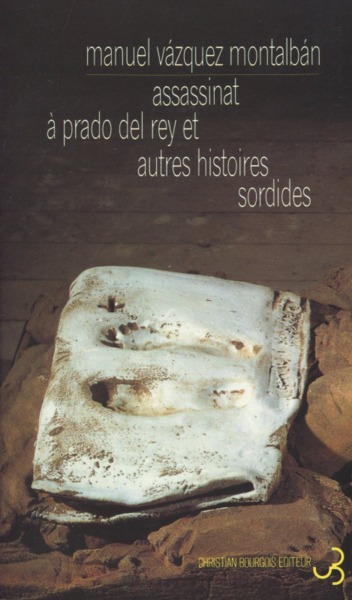 Assassinat à Prado del Rey et autres histoires sordides (9782267009507-front-cover)