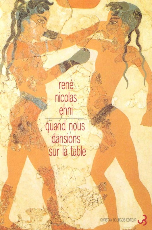 Quand nous dansions sur la table, suivi de Lettre à Dominique (9782267015300-front-cover)
