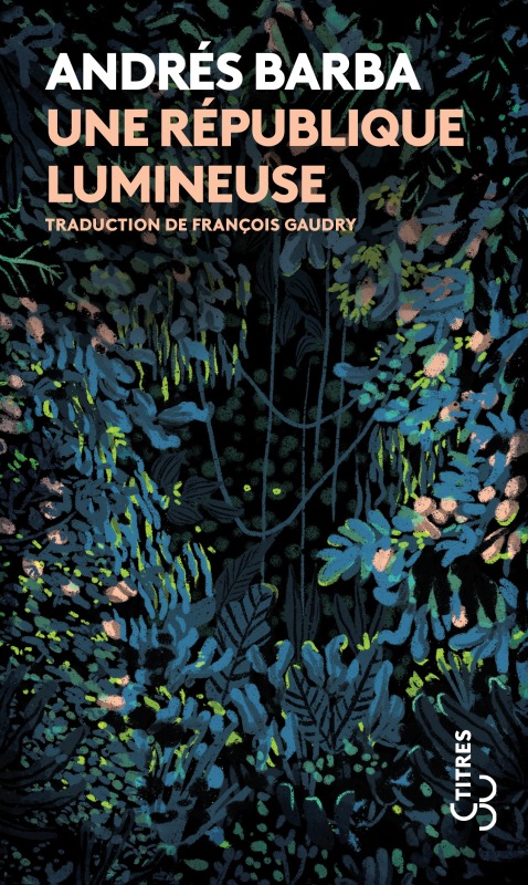 Une république lumineuse (9782267045741-front-cover)