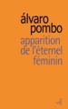 Apparition de l'éternel féminin racontée par Sa Majesté le Roi (9782267024784-front-cover)