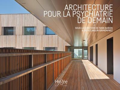 Architecture pour la psychiatrie de demain (9782810905607-front-cover)