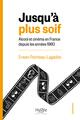 Jusqu'à plus soif, Alcool et cinéma en France depuis les années 1960 (9782810912575-front-cover)