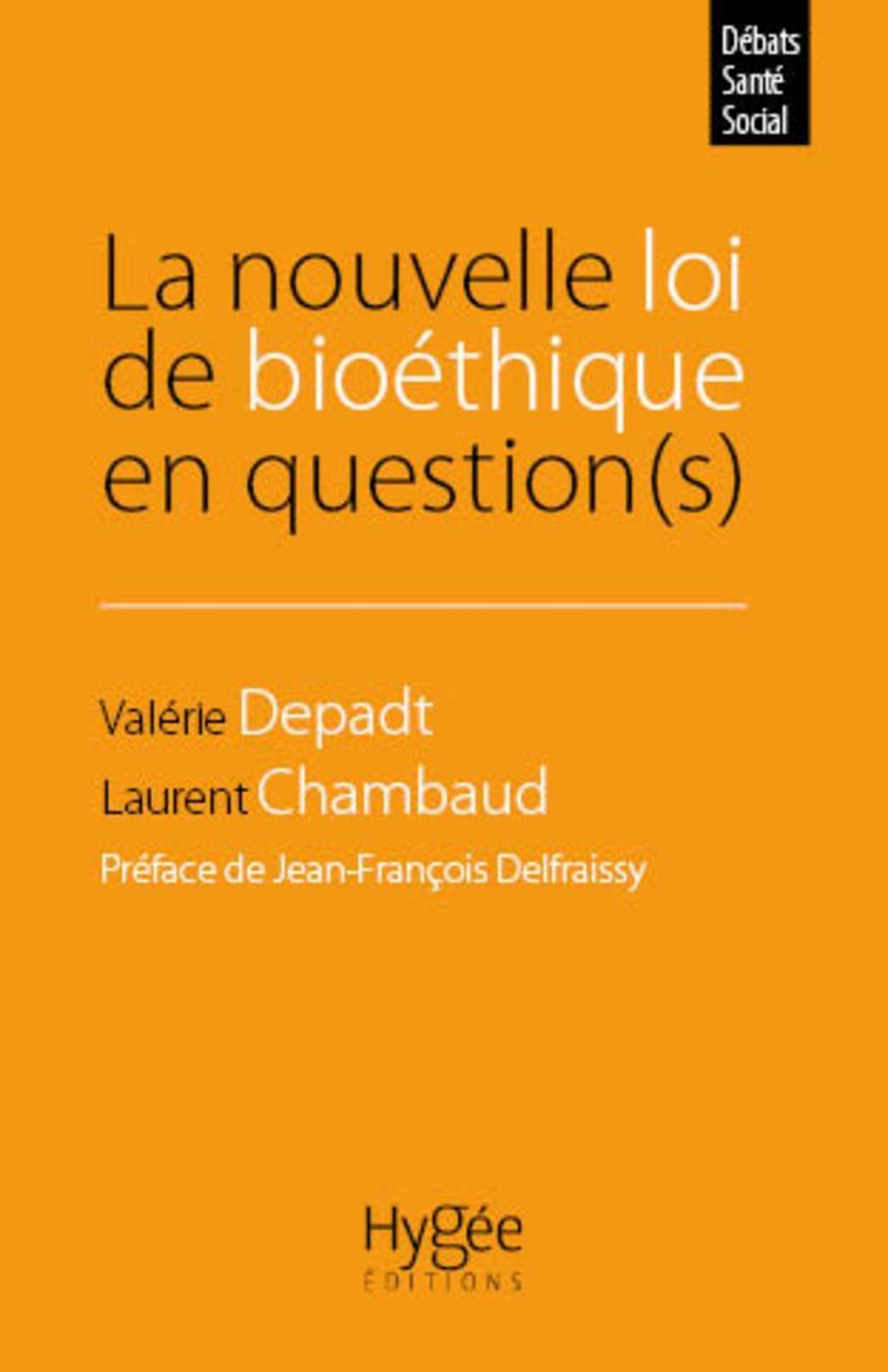 La nouvelle loi de bioéthique en question(s) (9782810907922-front-cover)