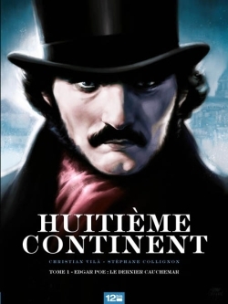 Huitième Continent - Tome 01, Edgar Poe : le dernier cauchemar (9782356482334-front-cover)