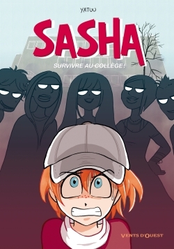 Sasha, Survivre au collège ! (9782356484710-front-cover)