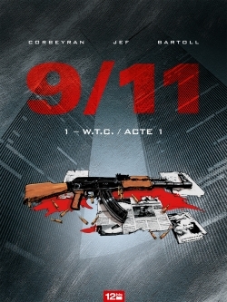 9/11 - Tome 01, W.T.C. (9782356481757-front-cover)