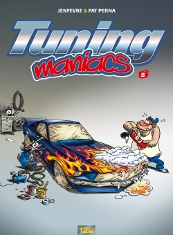 Tuning Maniacs - Tome 05 (9782356480675-front-cover)