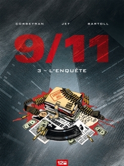 9/11 - Tome 03, L'enquête (9782356482440-front-cover)
