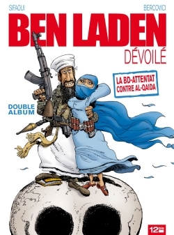 Ben Laden Dévoilé - Ahmadinejad atomisé, Intégrale (9782356482662-front-cover)