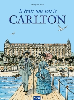 Il était une fois le Carlton (9782356484000-front-cover)