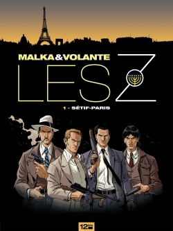 Les Z - Tome 01, Sétif-Paris (9782356480484-front-cover)