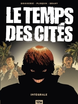 Le Temps des cités - Intégrale (9782356482648-front-cover)