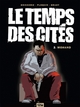 Le Temps des cités - Tome 03, Mohand (9782356481726-front-cover)