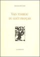 Vain Tombeau du Gout Français (9782913465121-front-cover)