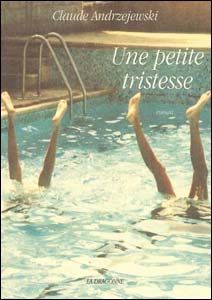 Une Petite Tristesse (9782913465138-front-cover)
