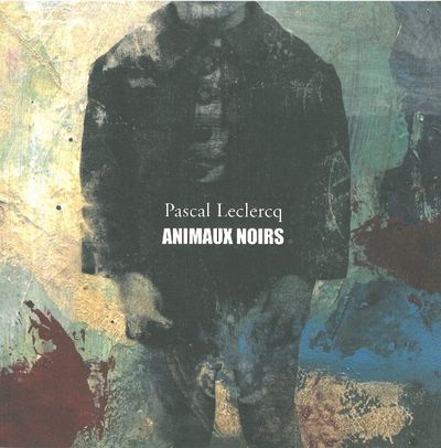 Animaux Noirs (9782913465688-front-cover)