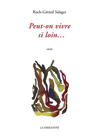 Peut-On Vivre Si Loin... (9782913465824-front-cover)