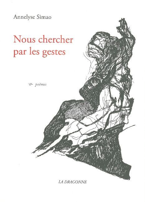 Nous Chercher par les Gestes (9782913465701-front-cover)