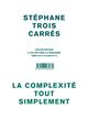 La Complexite Tout Simplement (9782913465879-front-cover)