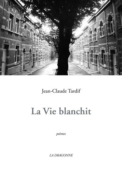 La Vie Blanchit (9782913465848-front-cover)