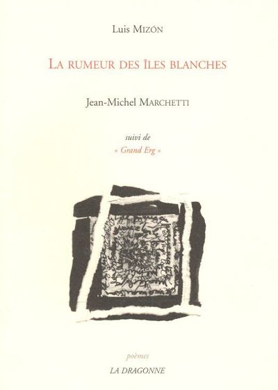 La Rumeur des Iles Blanches (9782913465404-front-cover)