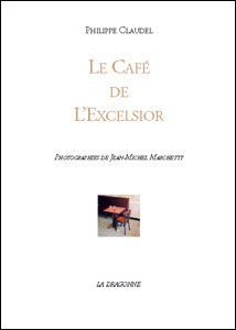 Le Cafe de l'Excelsior (9782913465022-front-cover)