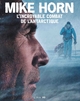 Mike Horn, l'incroyable combat de l'Antarctique (9782376710295-front-cover)