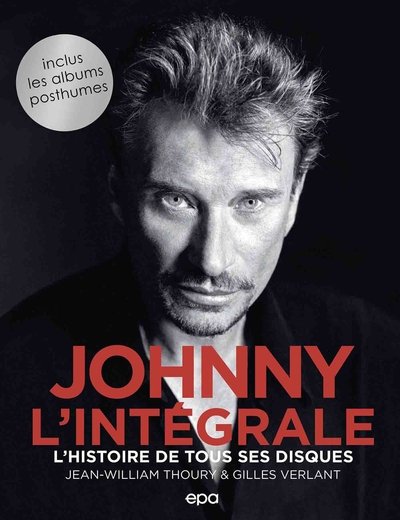Johnny, l'intégrale, L'histoire de tous ses disques (9782376713807-front-cover)
