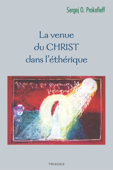 La Venue Du Christ Dans L'Etherique (9782852483989-front-cover)