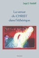 La Venue Du Christ Dans L'Etherique (9782852483989-front-cover)