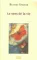 Sens De La Vie (9782852482852-front-cover)
