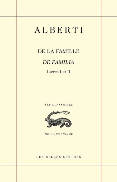 De la Famille / De Familia, Livres I et II (9782251450216-front-cover)