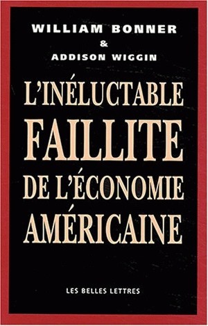 L'Inéluctable Faillite de l'économie américaine (9782251442303-front-cover)