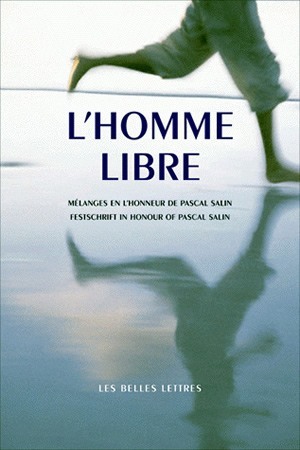 L'Homme libre, Mélanges en l'honneur de Pascal Salin (9782251443140-front-cover)