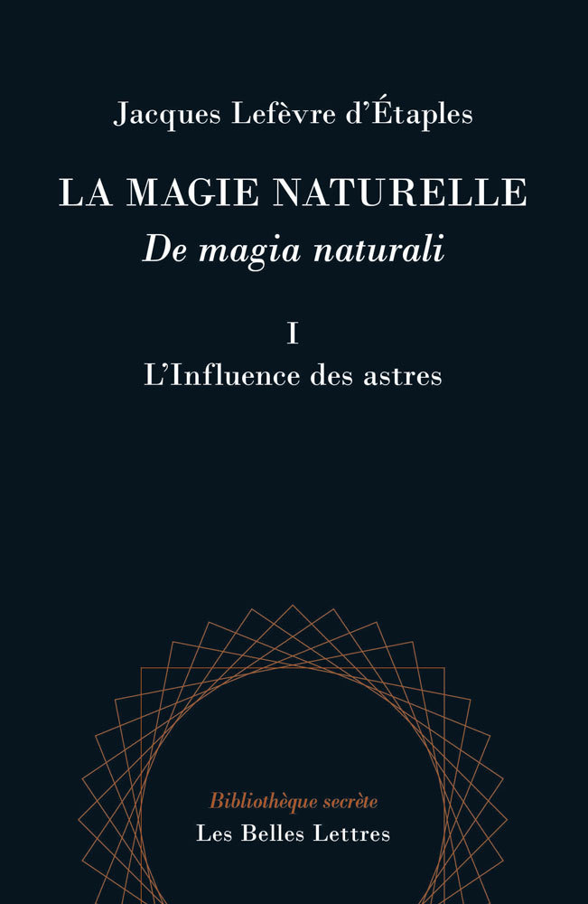 La Magie naturelle / De Magia naturali, Livre I : L'influence des astres (9782251448763-front-cover)